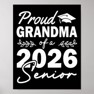 Poster Avó Orgulhosa de um Formando da Turma de 2026 Seni