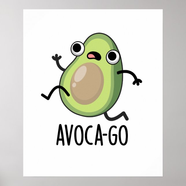 Poster Avoca-go Engraçado Correndo Avocado Pun (Frente)