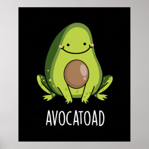 Poster Avocatoad Funny Avocado Toad Toad Pun Dark BG