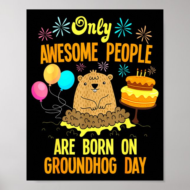 Poster Awesome People Born On Groundhog Day Funny Anniver (Frente)