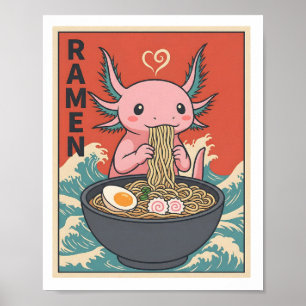 Poster Axolote Engraçado Amante de Macarrão Ramen Criaça 