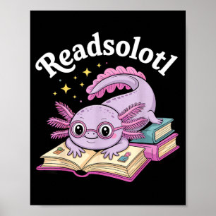 Poster Axolote lê readsolotl leitura engraçada fofa kawai