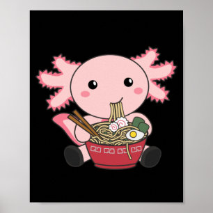 Poster Axolotl Comida Ramen Comida Japonês Kawaii Animai