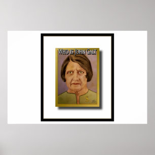 Poster Ayn Rand (que é John Galt)