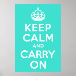 Poster Azure e Turquesa Mantenham-se Calmos e Continuem