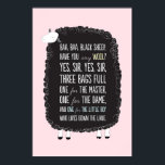 Poster Baa Baa Black Ship Nursery Rhyme<br><div class="desc">Poster adorável com a rima de berçário favorita das crianças. Perfeito para o quarto de quarto.</div>