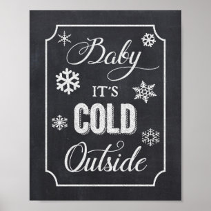 Poster Baby é frio fora do inverno Chalkboard Sinal