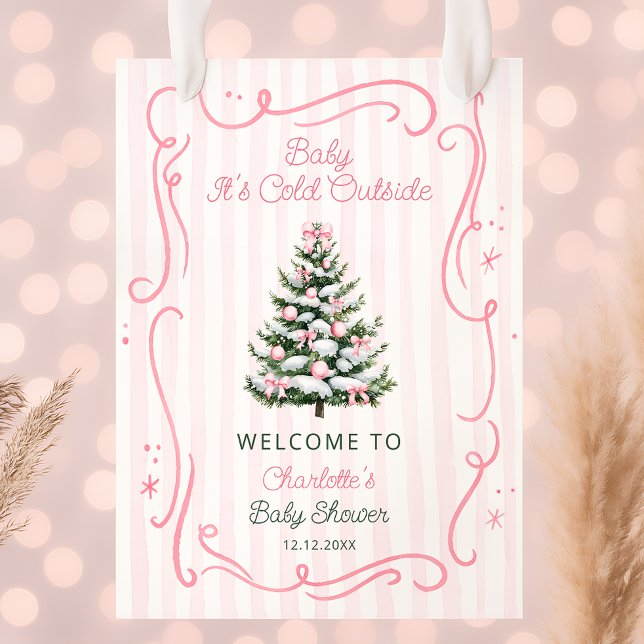 Poster Baby It's Cold Outside Pink Baby Shower Welcome (Criador carregado)