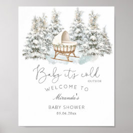 Poster Baby It's Cold Outside Welcome