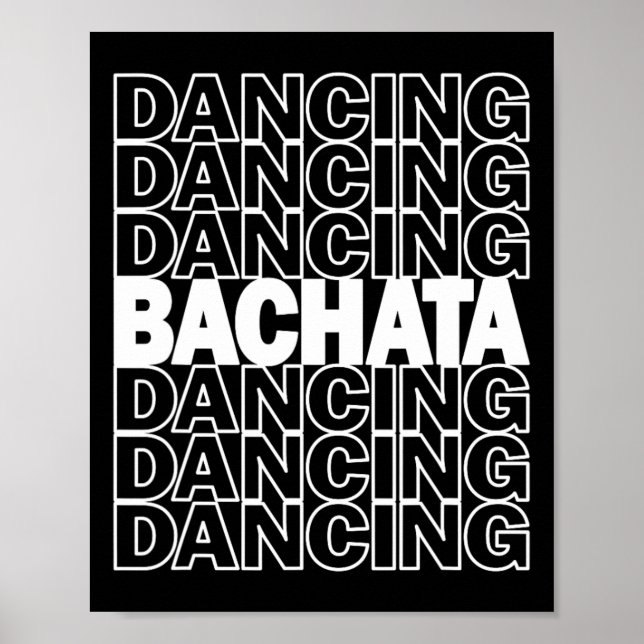 Poster Bachata Dançando Tipografia Gráfico Para Salsa Lat (Frente)