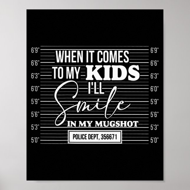 Poster (back) When It Comes To My Child I Will Smile In M (Frente)