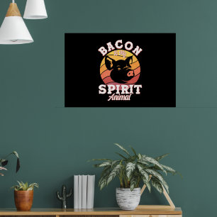Poster Bacon É Meu Espírito Animal Engraçado Bacon Lover