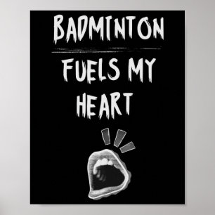 Poster Badminton alimenta meu amor pelo esporte de raquet