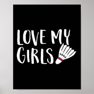 Poster Badminton Ama Minhas Meninas Pais De Badminton Dau
