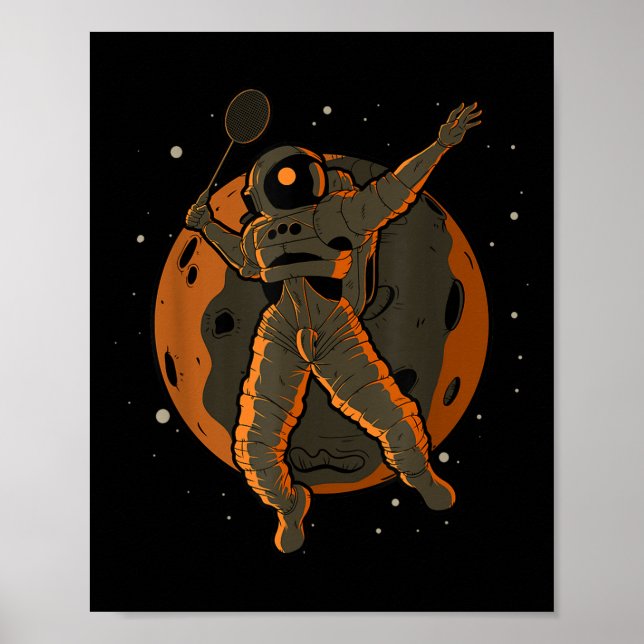 Poster Badminton Astronauta Espaço Exterior Cosmonauta  (Frente)