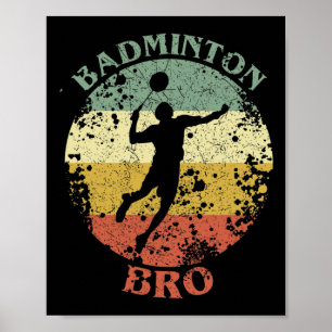 Poster Badminton Bro Vintage Em Descanso Badminton Irmão