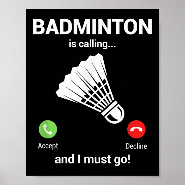 Poster Badminton Chamando Amante de Badminton Badminton D (Frente)