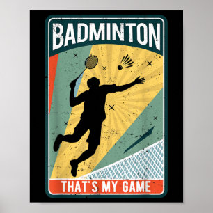Poster Badminton Como Eu Rolo A Vintage É O Meu Jogo