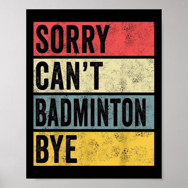 Poster Badminton dá presentes desculpem por não usar Badm (Frente)