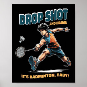 Poster Badminton Drama - Largar Fotos E Trilhos Badminton