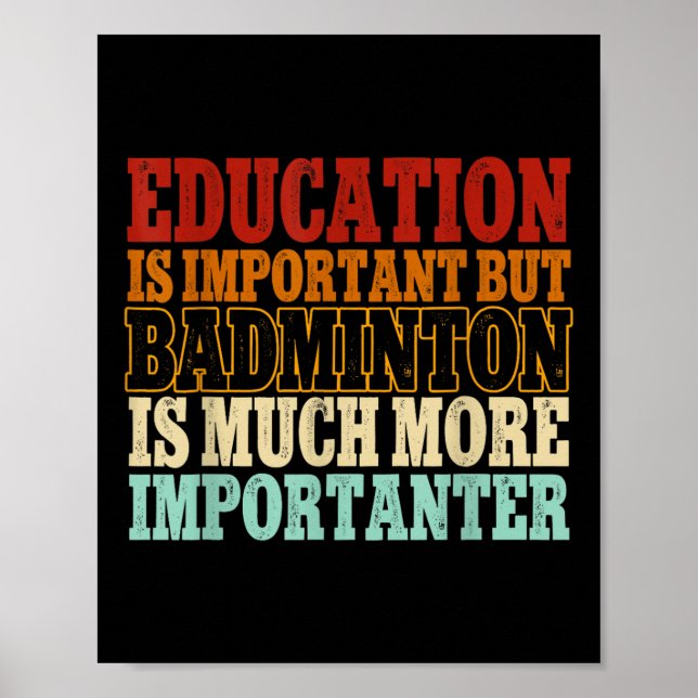Poster Badminton é muito mais importante (Frente)