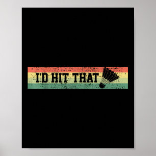 Poster Badminton Funny Player Gift Tee Vintage Retro Styl