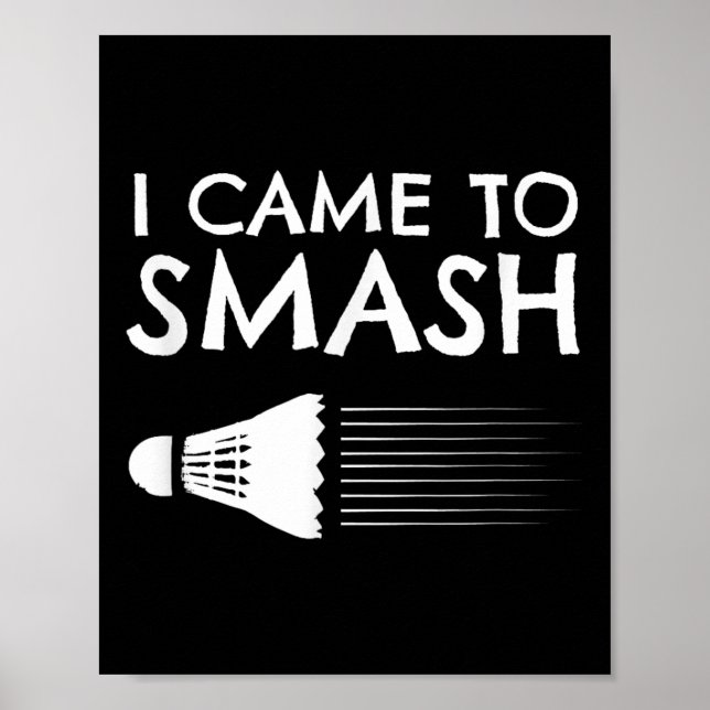 Poster Badminton Humor Smash Shuttle Birdie Sport (Frente)