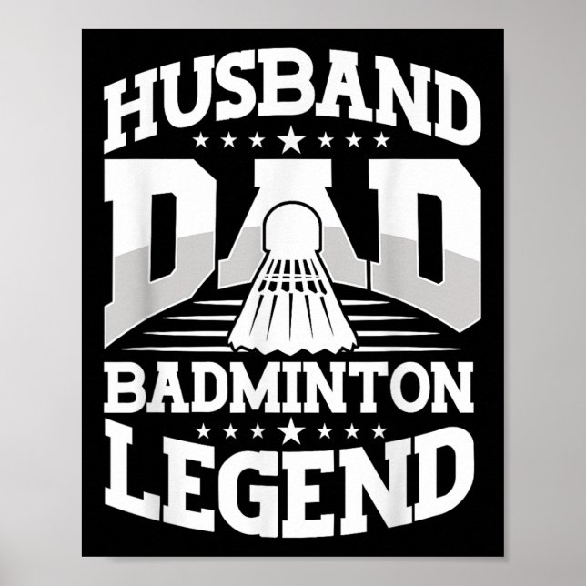 Poster Badminton, Husband Dad Badminton Legend Shuttle Fa (Frente)