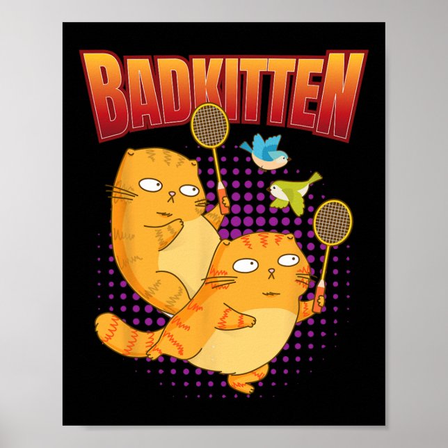 Poster Badminton I Badkitten Cat I Badminton Racket Shutt (Frente)