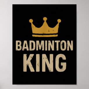 Poster Badminton King - Legenda Smash &amp; Régua do Trib