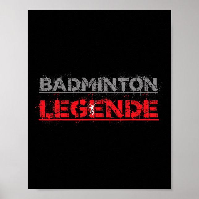 Poster Badminton Legend Funny Badminton Gift Shuttle (Frente)