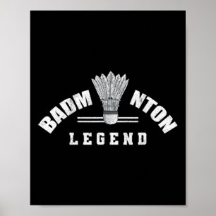 Poster Badminton Legend Shuttle Birdie Badminton