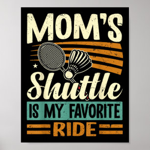 Poster Badminton Mães Shuttle - Crianças Que Amam A Mãe