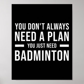 Poster Badminton Men Women Kids Engraçado