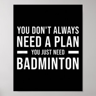 Poster Badminton Men Women Kids Engraçado