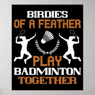 Poster Badminton - Passarinhos da mesma pena