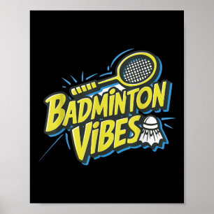 Poster Badminton Vibes Shuttle