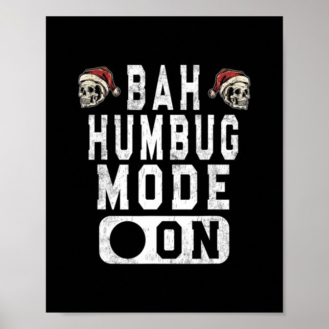 Poster bah humbug mode on - engraçado christmas grumpy at (Frente)