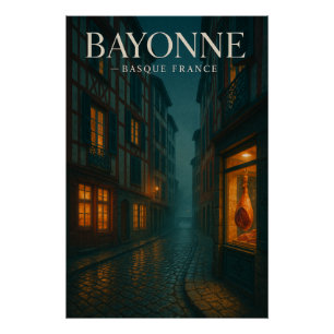 Póster Baiona — País Basco Francês