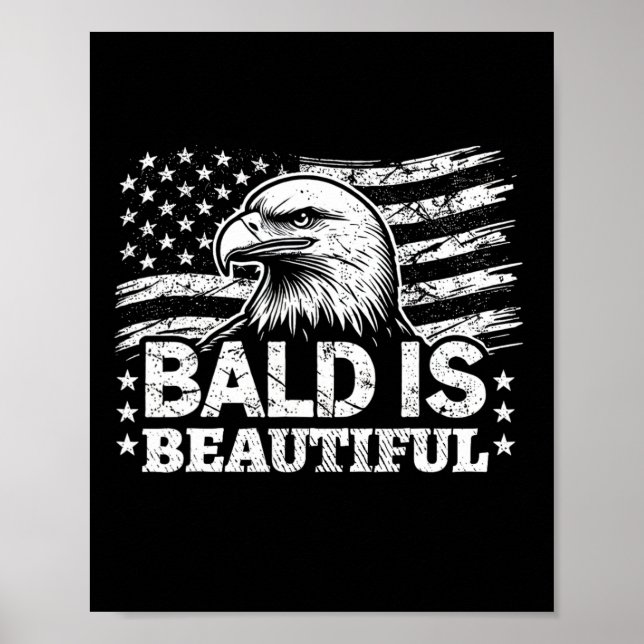 Poster Bald É Bonito - Dia 4 De Julho Da Independência B (Frente)