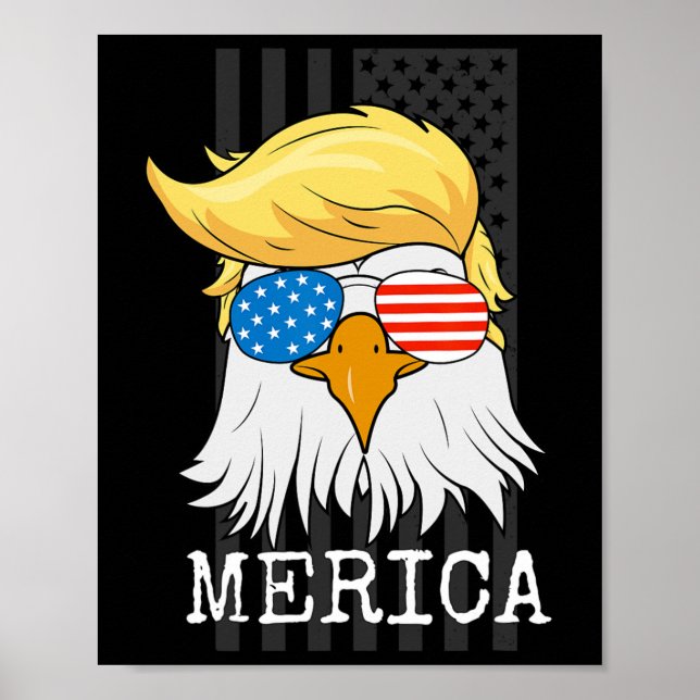 Poster Bald Eagle 4 De Julho Trump American Flag Funny (Frente)