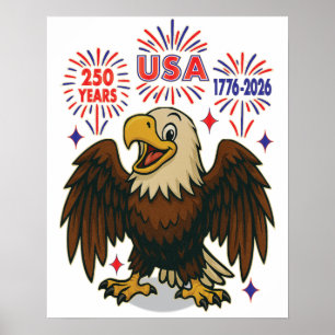Poster Bald Eagle com Fireworks - EUA 250 Anos 1776-2026