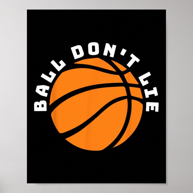 Poster Ball Don't Lie (Frente)