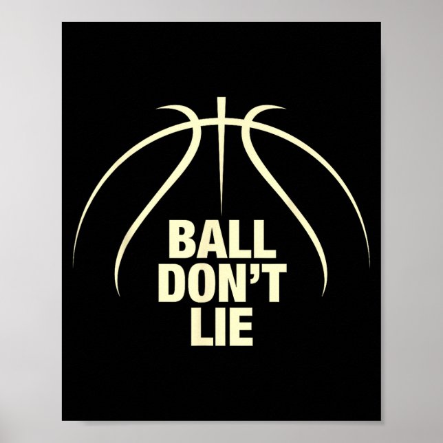 Poster Ball Don't Lie Basketball  (Frente)
