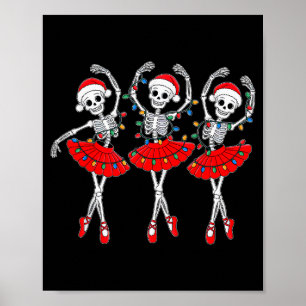 Poster Ballerina de Esqueleto Ballet Dança Natal Mulheres