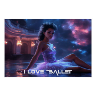 PÓSTER BALLET - EU AMO BALLET