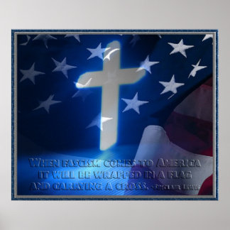 Póster Bandeira Americana e Cruz Cristã, citação fascista