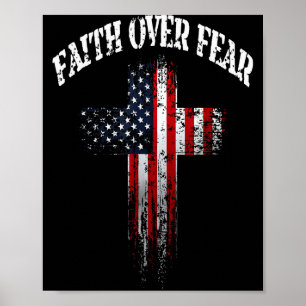 Poster Bandeira Americana EUA Cruz Cristã Fé Sobre o Medo