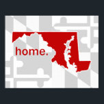 Póster Bandeira/Estado de Maryland pop de cor - vermelho<br><div class="desc">Mostre seu orgulho de Maryland e sua cor favorita com este design!</div>