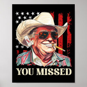 Poster Bandeira Ocidental Trump Cowboy Você Perdeu Trump